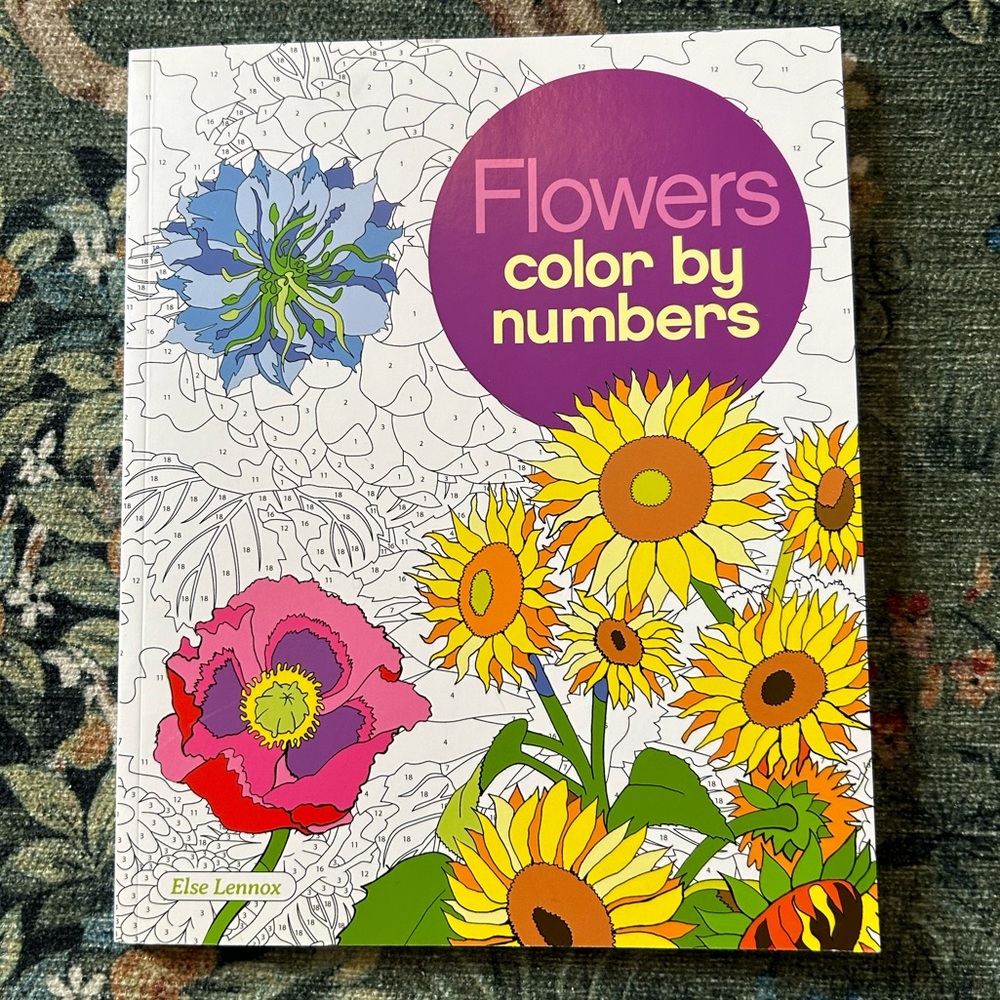 NEW Flowers Color by Numbers (Sirius Color by Numbers Collection, 12)